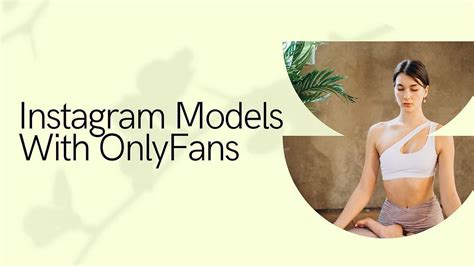 instagram girl leaked nudes|Top 12 Best Instagram Models with OnlyFans Accounts in 2024